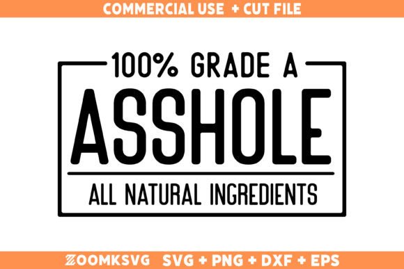 Asshole SVG & Sarcastic Graphics for Modern T-Shirt Designs
