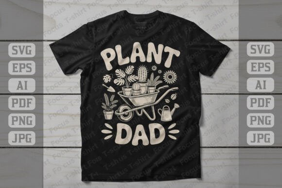 Plant Dad Gardening Typography: A Review for T-Shirt & Graphics Creators
